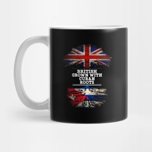 British Grown With Cuban Roots - Gift for Cuban With Roots From Cuba Mug